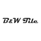 B & W Tile Co.