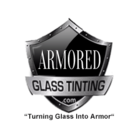 Armored Glass Tinting